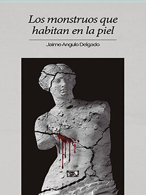 cover image of Los monstruos que habitan en la piel